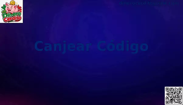 Pantalla de referencia para canjear código en Dinero Cerdito