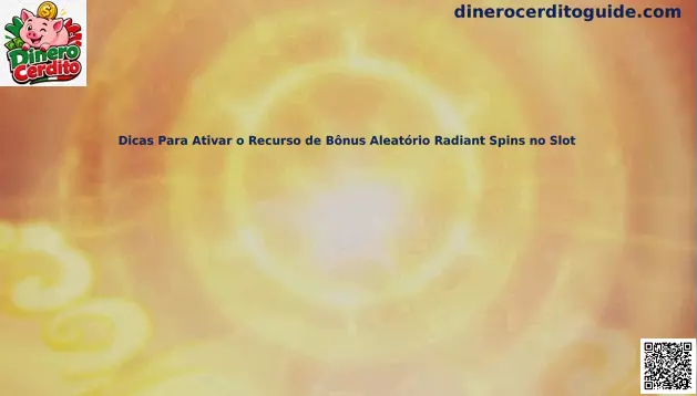 Radiant Spins guía