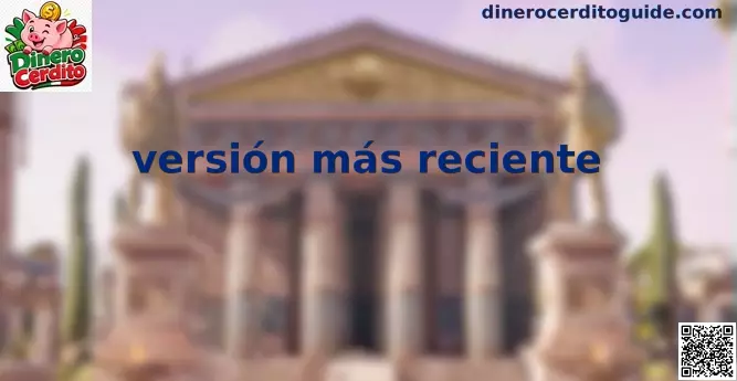 Actualización segura de Dinero Cerdito en México