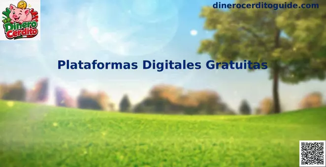 Plataformas Digitales Gratuitas México