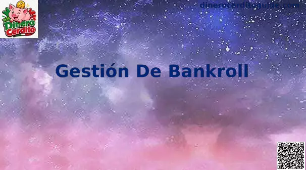 Gestión de Bankroll México