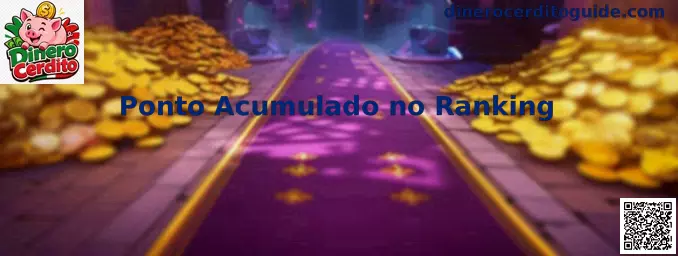 Ponto Acumulado no Ranking en Dinero Cerdito