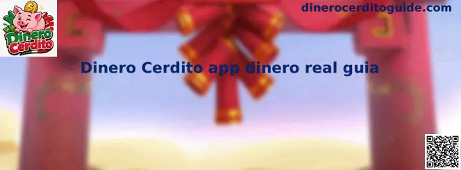 Dinero Cerdito app dinero real guia