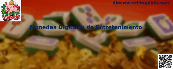 Monedas Digitales de Entretenimento