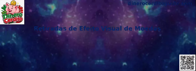 Retiradas de Efeito Visual de Moedas