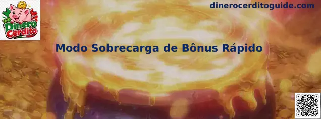 Modo Sobrecarga de Bônus Rápido en Dinero Cerdito