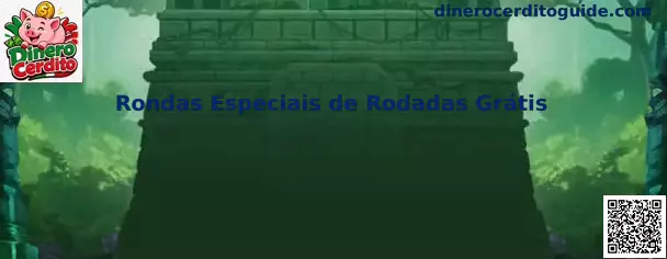 Rondas Especiais de Rodadas Grátis