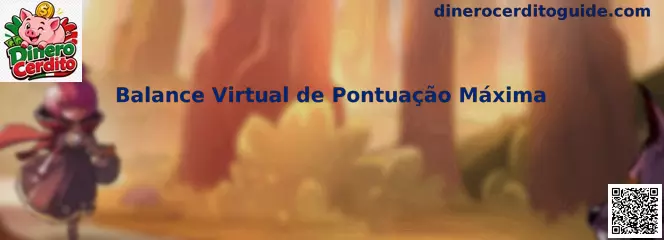 Balance Virtual de Pontuação Máxima en Dinero Cerdito