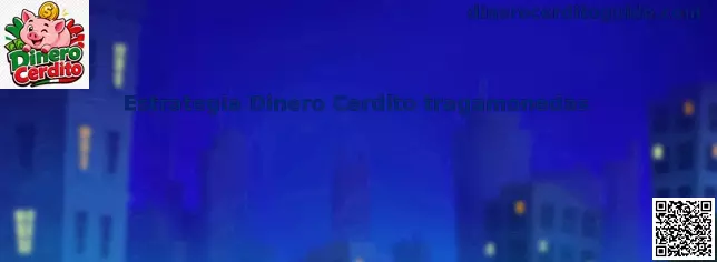 Estrategia Dinero Cerdito tragamonedas