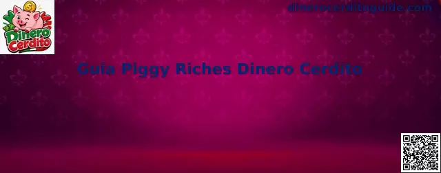 Guia Piggy Riches Dinero Cerdito